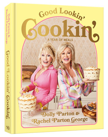 Good Lookin Cookin | Dolly Parton