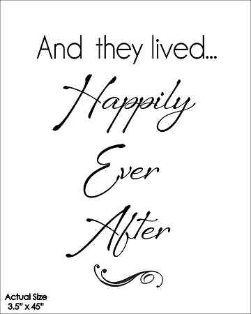 Wall Talk Quotes | And They Lived... Happily Ever After